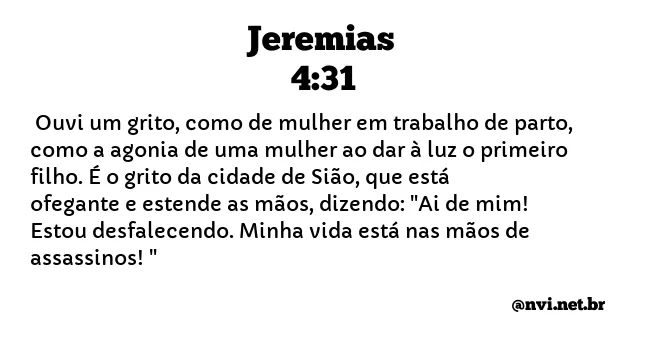 JEREMIAS 4:31 NVI NOVA VERSÃO INTERNACIONAL