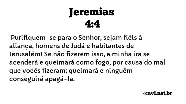 JEREMIAS 4:4 NVI NOVA VERSÃO INTERNACIONAL