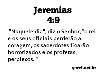 JEREMIAS 4:9 NVI NOVA VERSÃO INTERNACIONAL