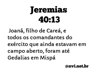 JEREMIAS 40:13 NVI NOVA VERSÃO INTERNACIONAL