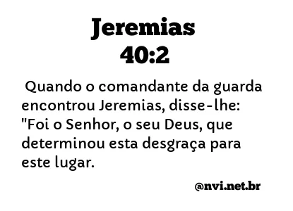 JEREMIAS 40:2 NVI NOVA VERSÃO INTERNACIONAL