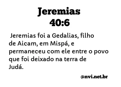 JEREMIAS 40:6 NVI NOVA VERSÃO INTERNACIONAL