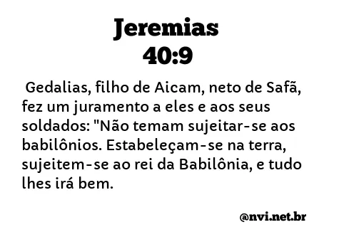 JEREMIAS 40:9 NVI NOVA VERSÃO INTERNACIONAL