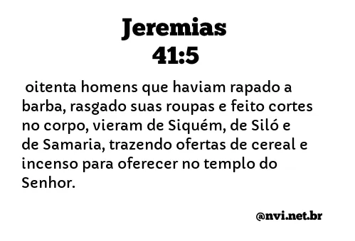 JEREMIAS 41:5 NVI NOVA VERSÃO INTERNACIONAL