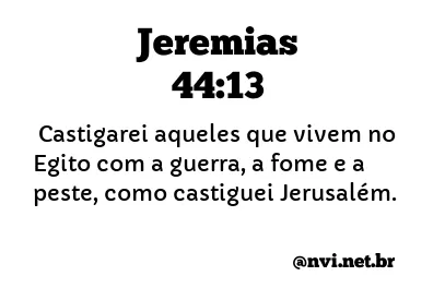 JEREMIAS 44:13 NVI NOVA VERSÃO INTERNACIONAL