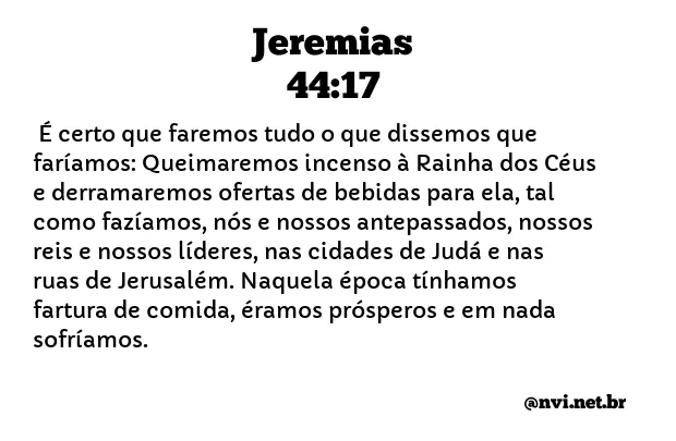 JEREMIAS 44:17 NVI NOVA VERSÃO INTERNACIONAL