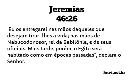 JEREMIAS 46:26 NVI NOVA VERSÃO INTERNACIONAL