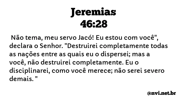 JEREMIAS 46:28 NVI NOVA VERSÃO INTERNACIONAL