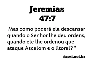 JEREMIAS 47:7 NVI NOVA VERSÃO INTERNACIONAL