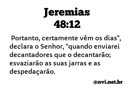 JEREMIAS 48:12 NVI NOVA VERSÃO INTERNACIONAL