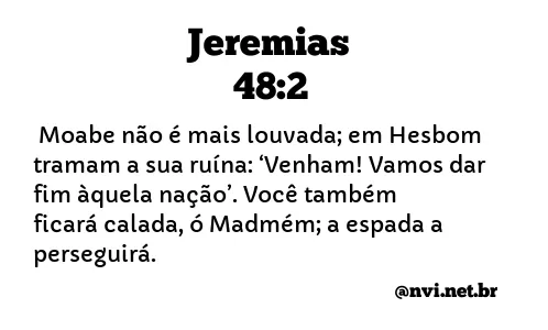 JEREMIAS 48:2 NVI NOVA VERSÃO INTERNACIONAL
