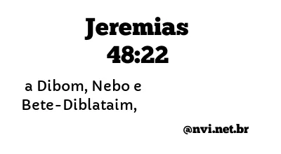 JEREMIAS 48:22 NVI NOVA VERSÃO INTERNACIONAL