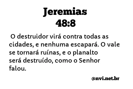 JEREMIAS 48:8 NVI NOVA VERSÃO INTERNACIONAL