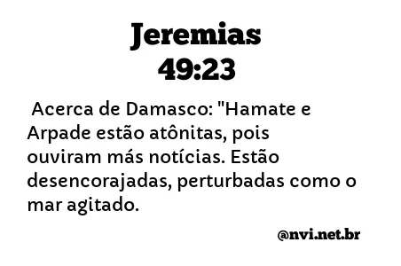 JEREMIAS 49:23 NVI NOVA VERSÃO INTERNACIONAL