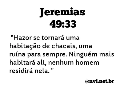 JEREMIAS 49:33 NVI NOVA VERSÃO INTERNACIONAL