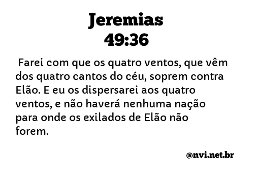 JEREMIAS 49:36 NVI NOVA VERSÃO INTERNACIONAL