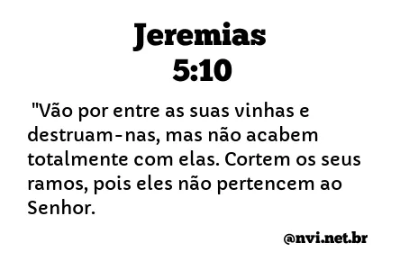 JEREMIAS 5:10 NVI NOVA VERSÃO INTERNACIONAL