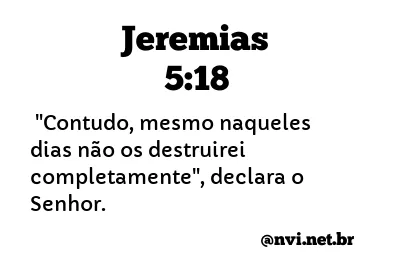 JEREMIAS 5:18 NVI NOVA VERSÃO INTERNACIONAL