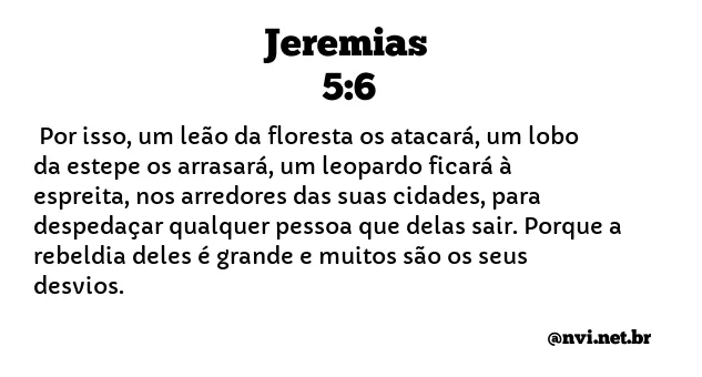 JEREMIAS 5:6 NVI NOVA VERSÃO INTERNACIONAL