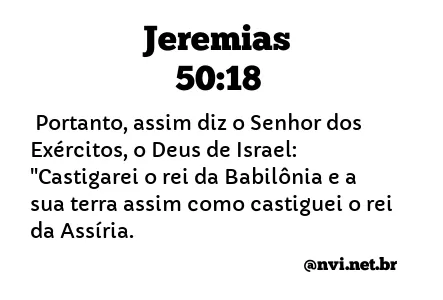JEREMIAS 50:18 NVI NOVA VERSÃO INTERNACIONAL