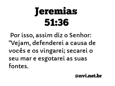 JEREMIAS 51:36 NVI NOVA VERSÃO INTERNACIONAL
