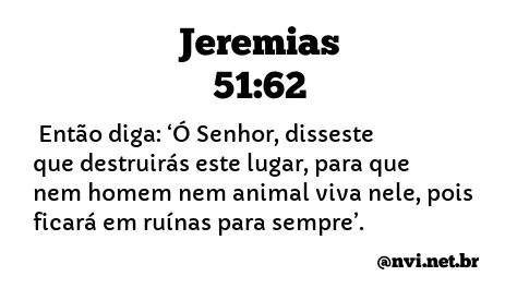 JEREMIAS 51:62 NVI NOVA VERSÃO INTERNACIONAL