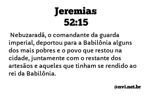 JEREMIAS 52:15 NVI NOVA VERSÃO INTERNACIONAL