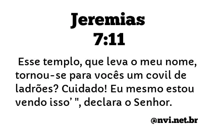 JEREMIAS 7:11 NVI NOVA VERSÃO INTERNACIONAL