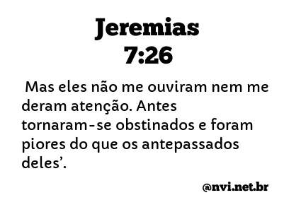 JEREMIAS 7:26 NVI NOVA VERSÃO INTERNACIONAL