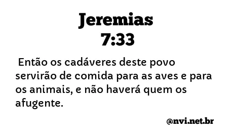 JEREMIAS 7:33 NVI NOVA VERSÃO INTERNACIONAL