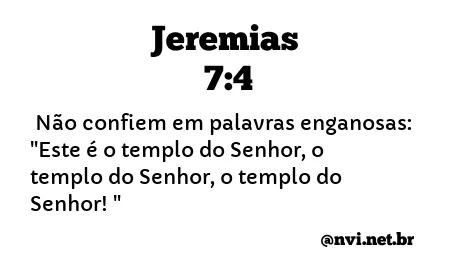 JEREMIAS 7:4 NVI NOVA VERSÃO INTERNACIONAL