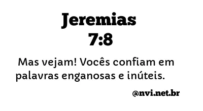 JEREMIAS 7:8 NVI NOVA VERSÃO INTERNACIONAL