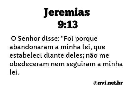 JEREMIAS 9:13 NVI NOVA VERSÃO INTERNACIONAL