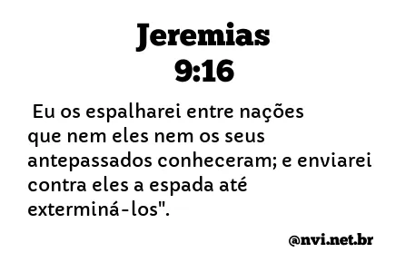 JEREMIAS 9:16 NVI NOVA VERSÃO INTERNACIONAL