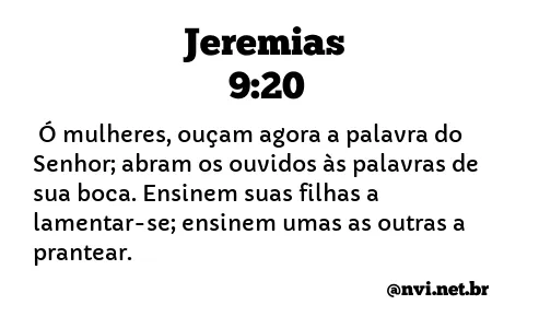 JEREMIAS 9:20 NVI NOVA VERSÃO INTERNACIONAL