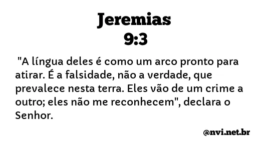 JEREMIAS 9:3 NVI NOVA VERSÃO INTERNACIONAL