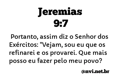 JEREMIAS 9:7 NVI NOVA VERSÃO INTERNACIONAL