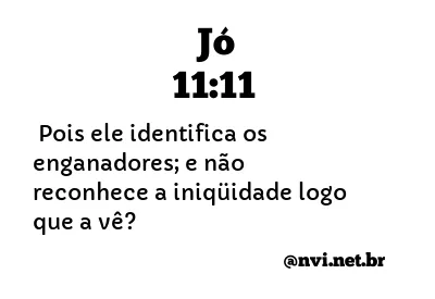 JÓ 11:11 NVI NOVA VERSÃO INTERNACIONAL