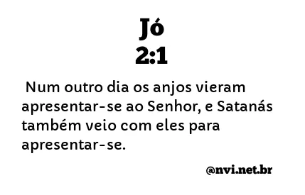 JÓ 2:1 NVI NOVA VERSÃO INTERNACIONAL