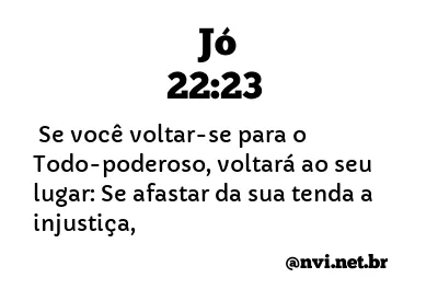 JÓ 22:23 NVI NOVA VERSÃO INTERNACIONAL