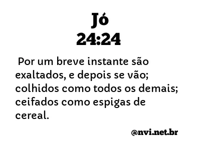 JÓ 24:24 NVI NOVA VERSÃO INTERNACIONAL