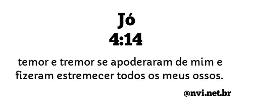 JÓ 4:14 NVI NOVA VERSÃO INTERNACIONAL