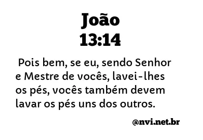 JOÃO 13:14 NVI NOVA VERSÃO INTERNACIONAL