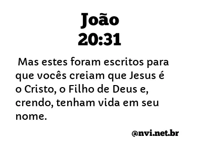 JOÃO 20:31 NVI NOVA VERSÃO INTERNACIONAL