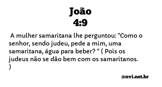 JOÃO 4:9 NVI NOVA VERSÃO INTERNACIONAL