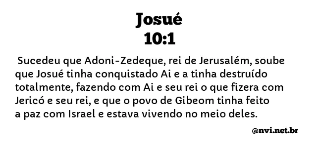 JOSUÉ 10:1 NVI NOVA VERSÃO INTERNACIONAL