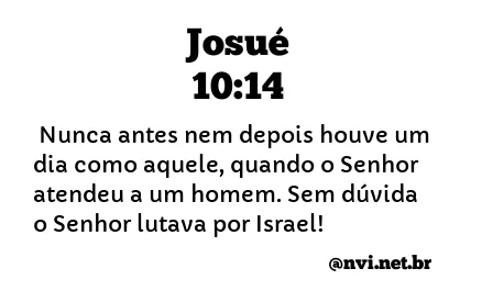 JOSUÉ 10:14 NVI NOVA VERSÃO INTERNACIONAL