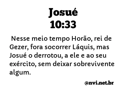 JOSUÉ 10:33 NVI NOVA VERSÃO INTERNACIONAL