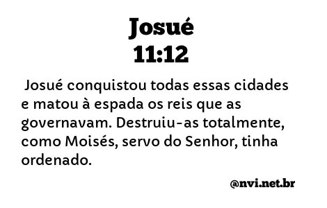 JOSUÉ 11:12 NVI NOVA VERSÃO INTERNACIONAL