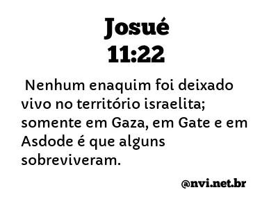 JOSUÉ 11:22 NVI NOVA VERSÃO INTERNACIONAL